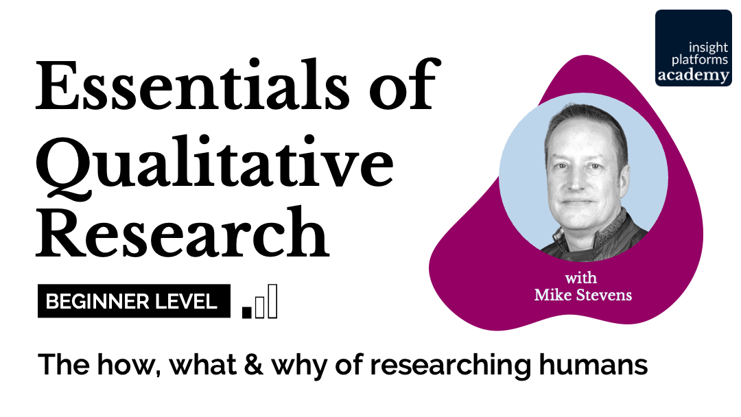 Essentials of Qualitative Research - Course Featured Image - Insight Platforms Academy