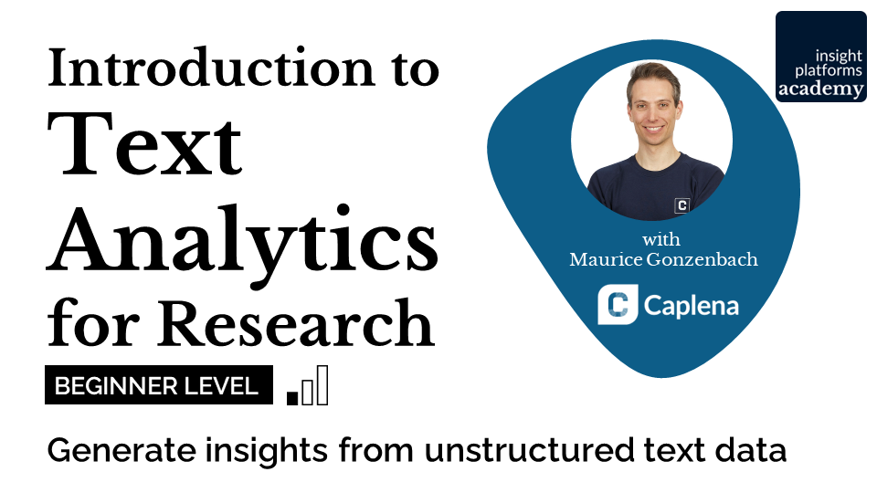 Introduction to Text Analytics for Research Caplena Course Featured Image V2 - Insight Platforms Academy